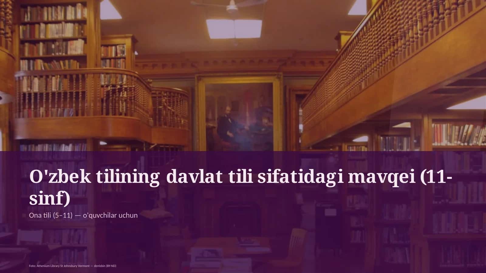 O'zbek tilining davlat tili sifatidagi mavqei (11-sinf)