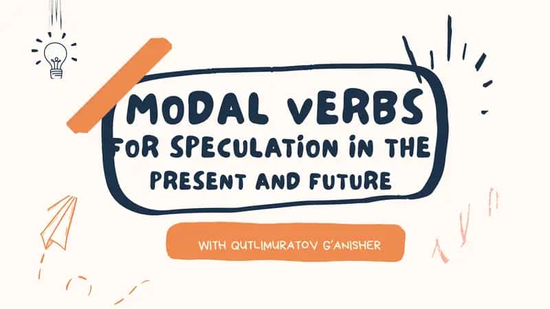 Modal verbs for speculation