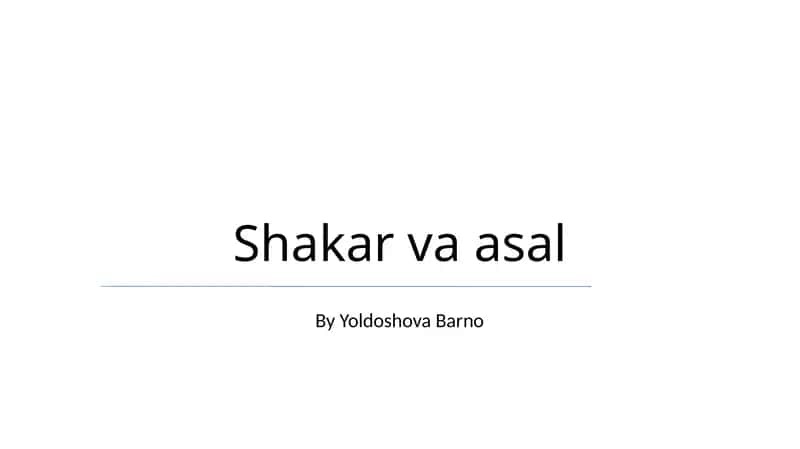 Shakar va asal