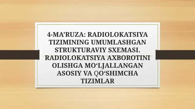 RADIOLOKATSIYA TIZIMINING UMUMLASHGAN STRUKTURAVIY SXEMASI