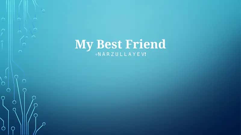 My Best Friend