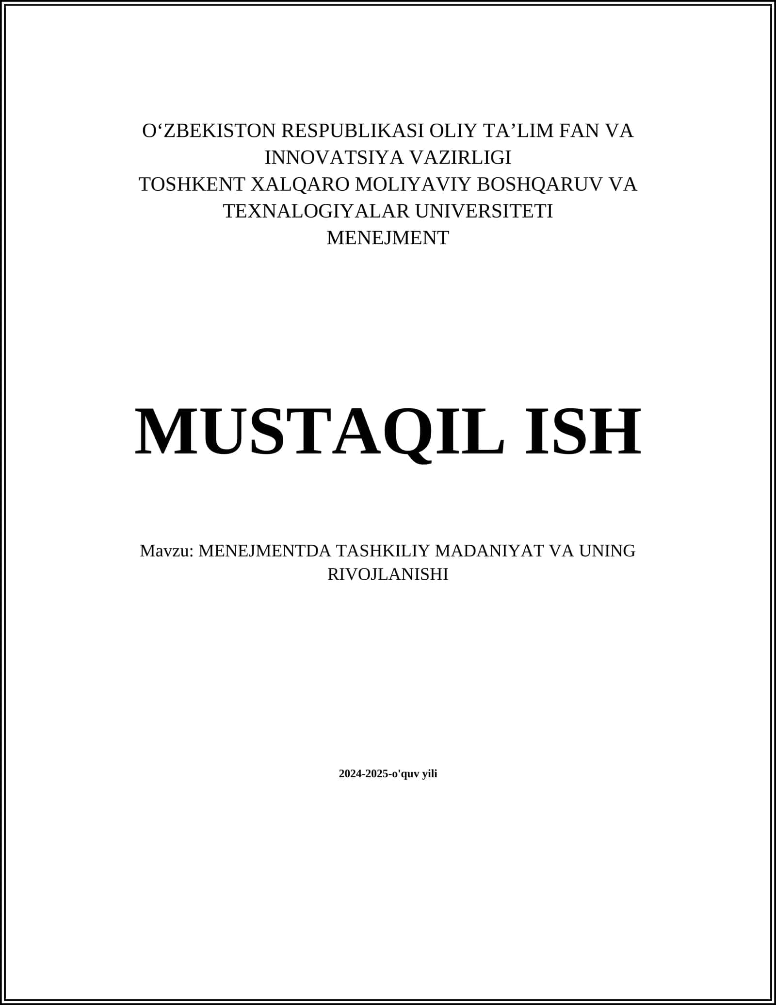 MENEJMENTDA TASHKILIY MADANIYAT VA UNING RIVOJLANISHI