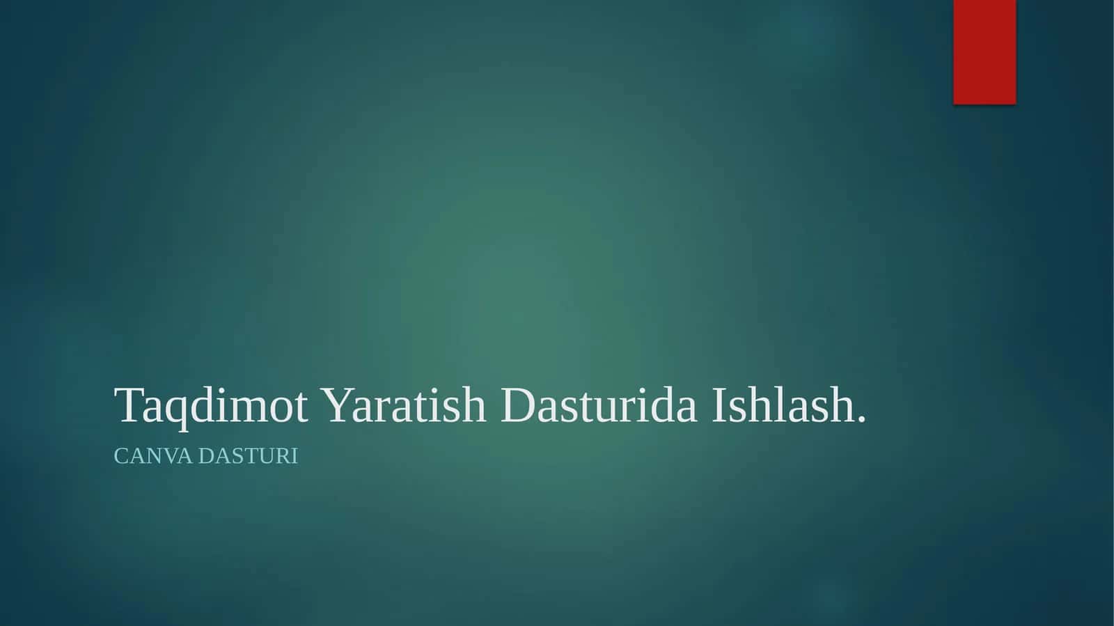 Taqdimot Yaratish Dasturida Ishlash