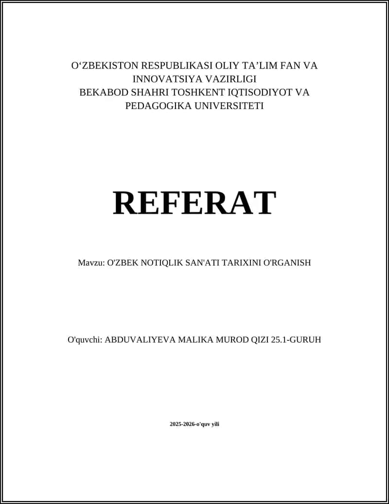 O'ZBEK NOTIQLIK SAN'ATI TARIXINI O'RGANISH