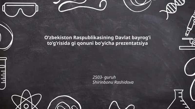 O’zbekiston Raspublikasining Davlat bayrog’i to’g’risida gi qonuni bo’yicha prezentatsiya