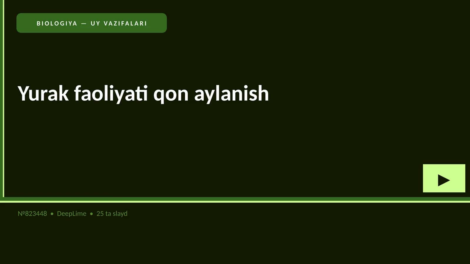 BIOLOGIYA — UY VAZIFALARI