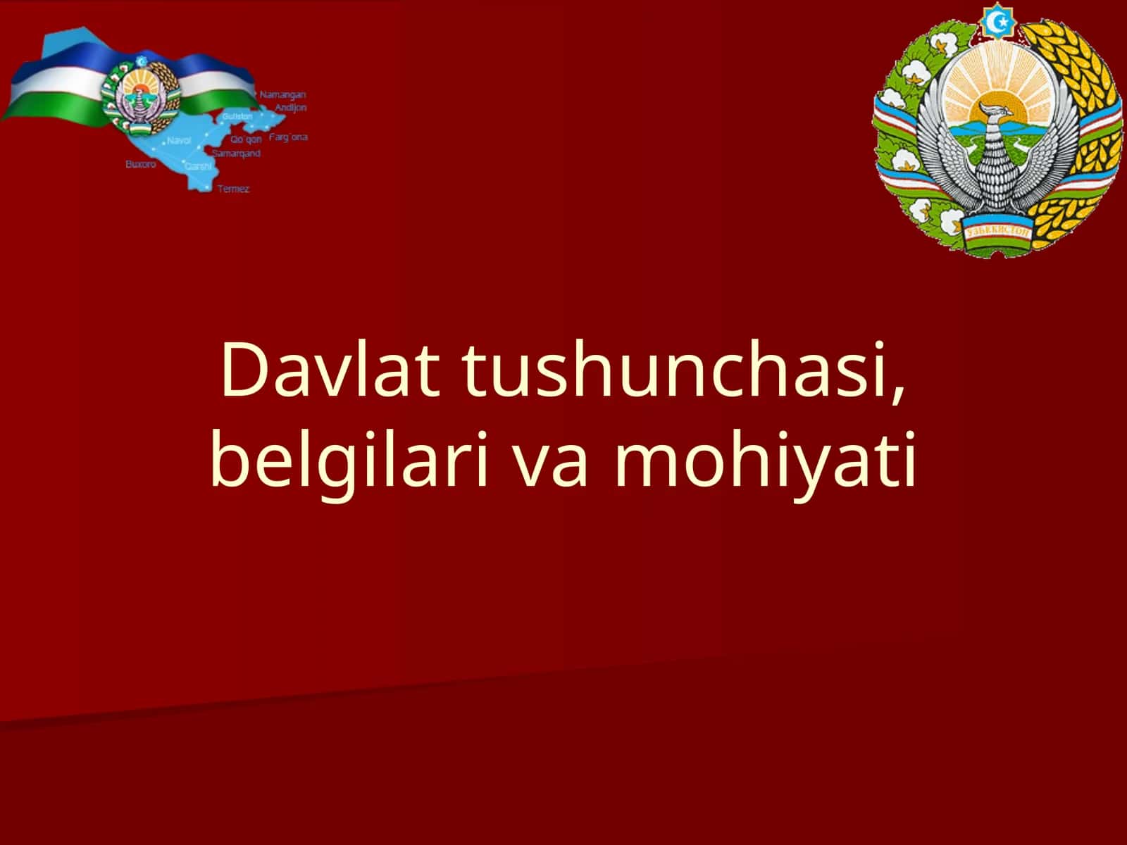 Davlat tushunchasi, belgilari va mohiyati