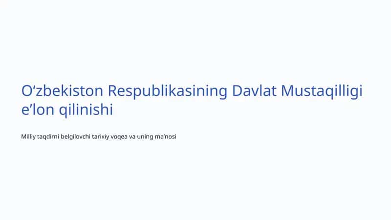 Mustaqillik – yangi davr boshlanishi