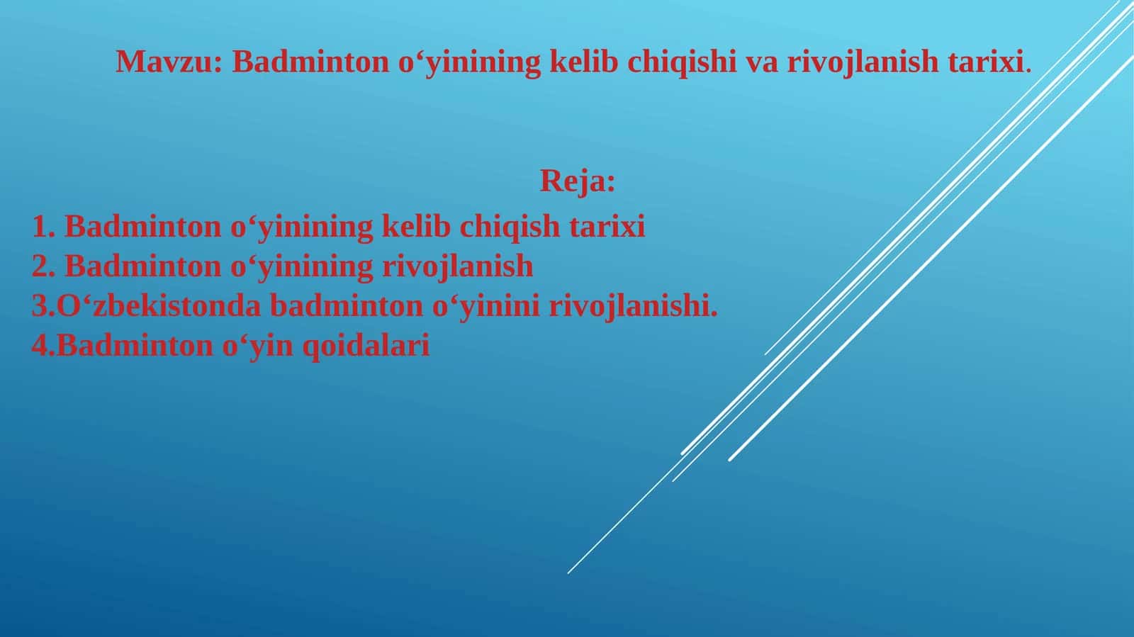Badminton o‘yinining kelib chiqishi va rivojlanish tarixi