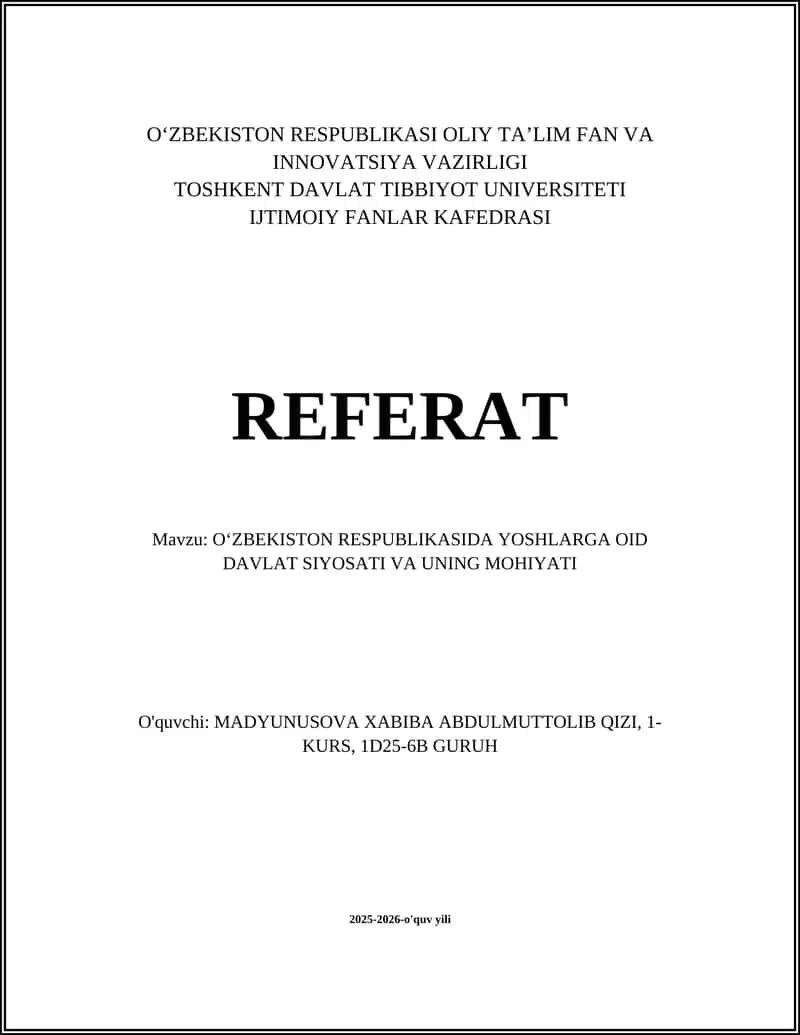O‘ZBEKISTON RESPUBLIKASIDA YOSHLARGA OID DAVLAT SIYOSATI VA UNING MOHIYATI
