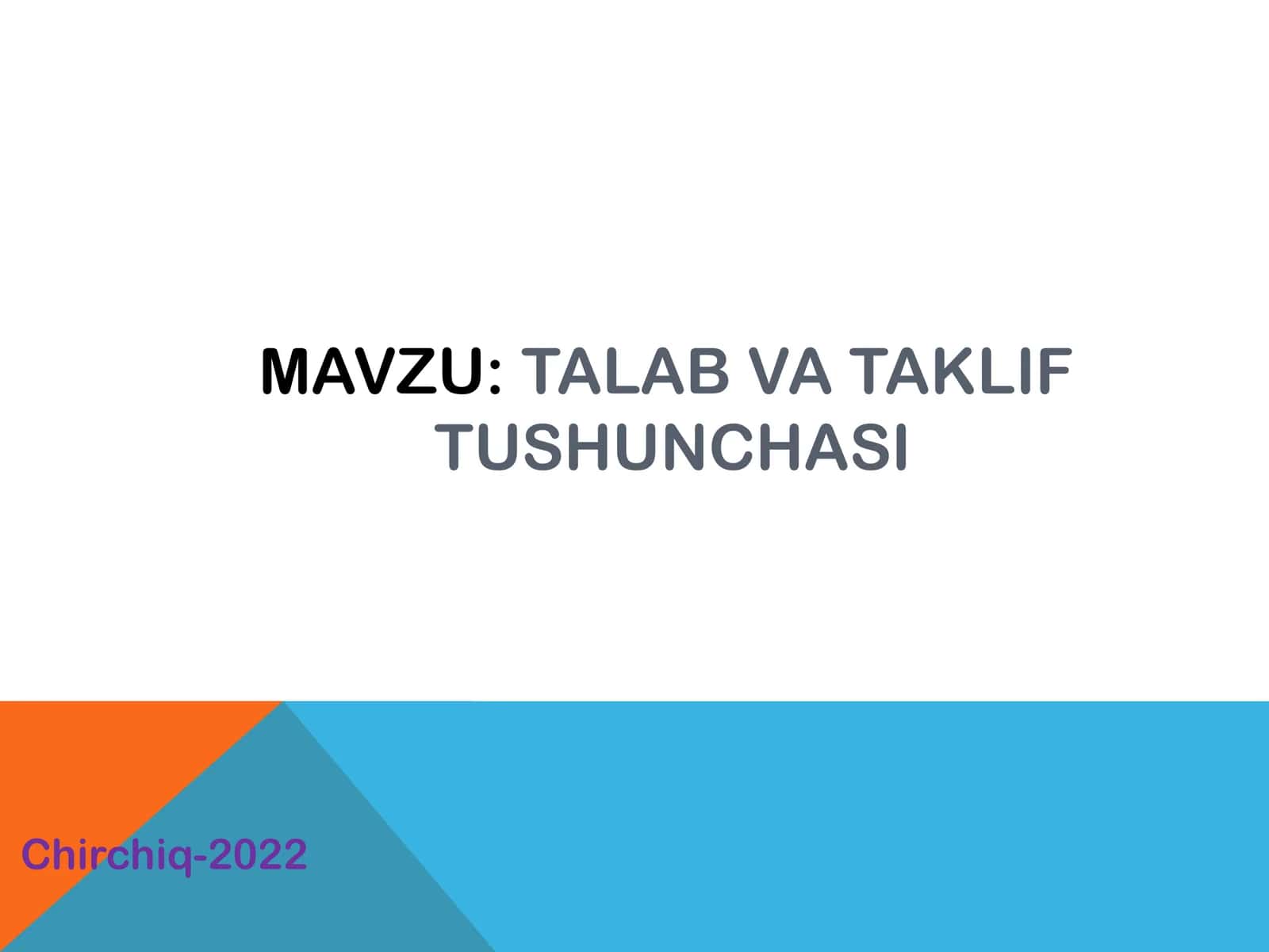 TALAB VA TAKLIF tushunchasi