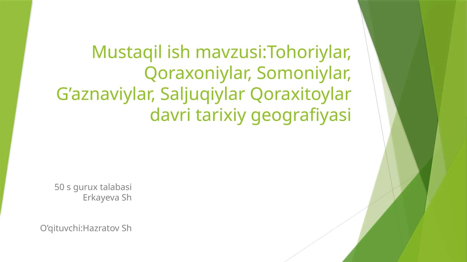 Tohariylar, Qoraxoniylar, Somoniylar, G’aznaviylar, Saljuqiylar, Qoraxitoylardavritarixiygeografiyasi