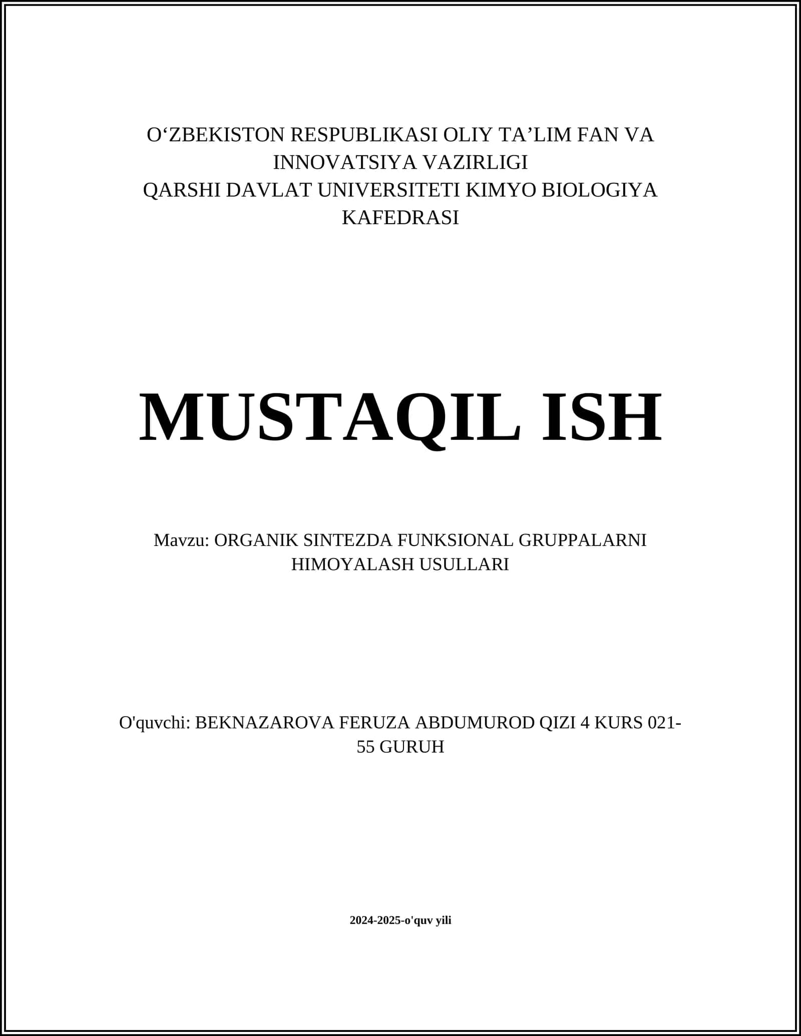 ORGANIK SINTEZDA FUNKSIONAL GRUPPALARNI HIMOYALASH USULLARI