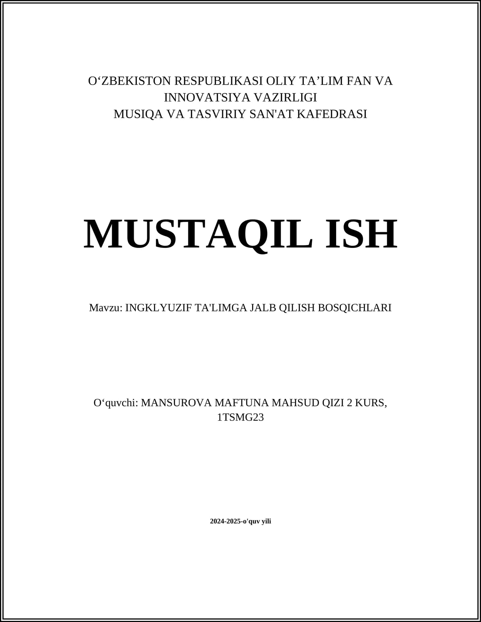 INGKLYUZIF TA'LIMGA JALB QILISH BOSQICHLARI