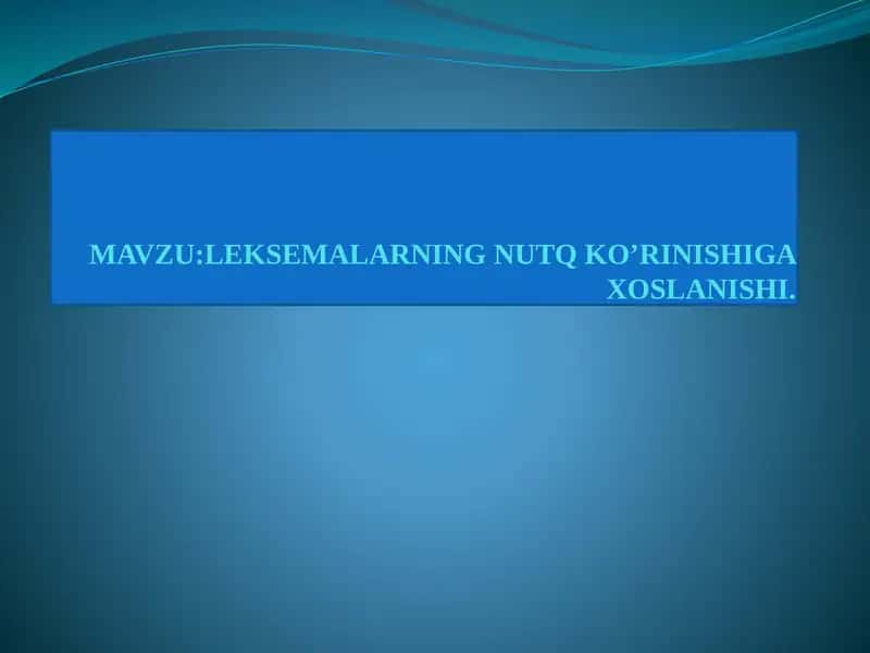 Nutq va uning ko'rinishlari