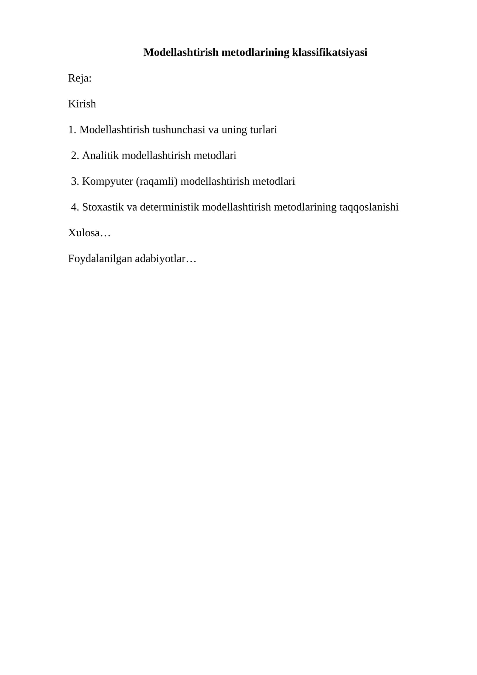 Modellashtirish metodlarining klassifikatsiyasi