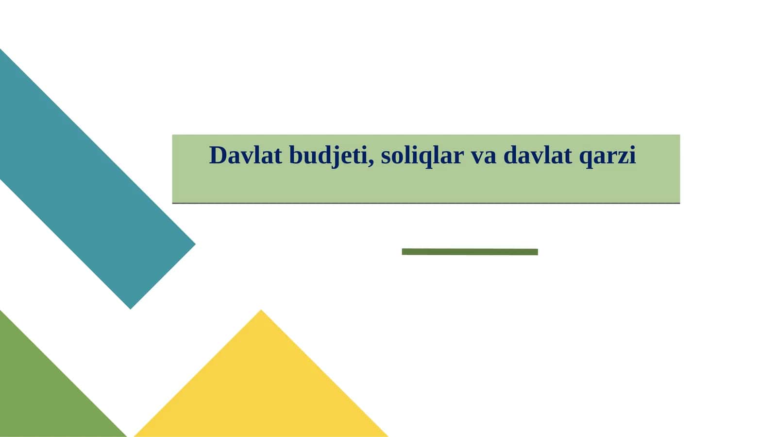 Davlat budjeti, soliqlar va davlat qarzi