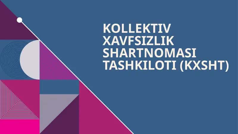Kollektivxavfsizlikshartnomasi tashkiloti (KXSHT)