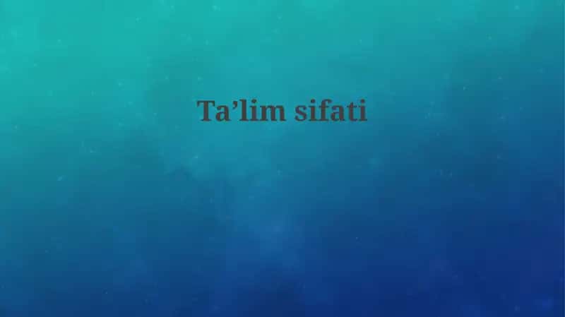 Ta'lim sifati