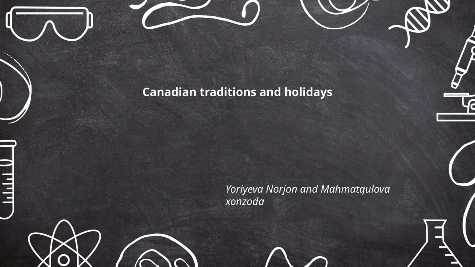 Canadian traditions and holidays