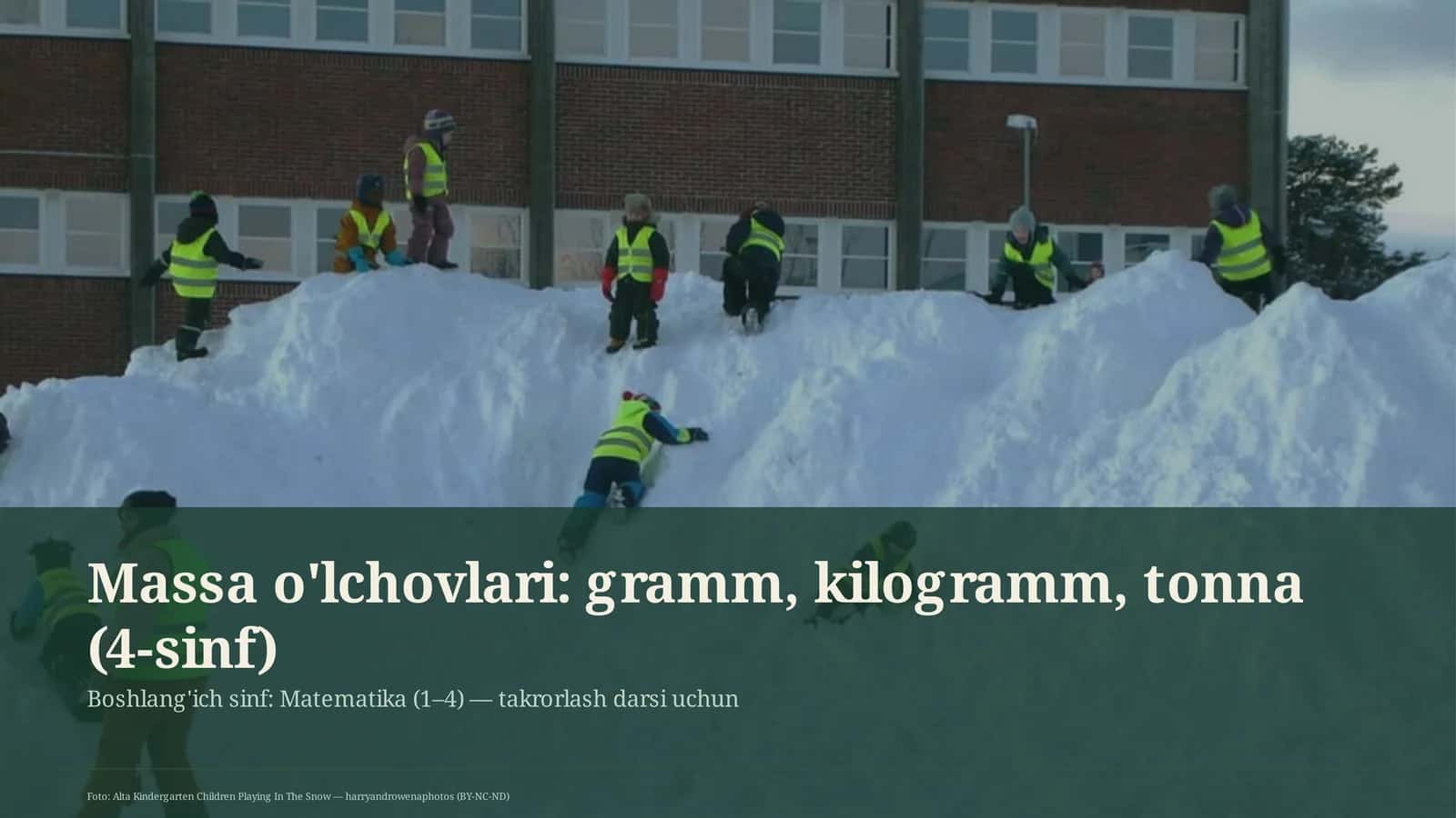 Massa o'lchovlari: gramm, kilogramm, tonna (4-sinf)
