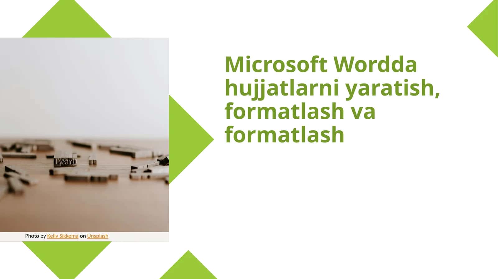 Microsoft Wordda hujjatlarni yaratish, formatlash va formatlash