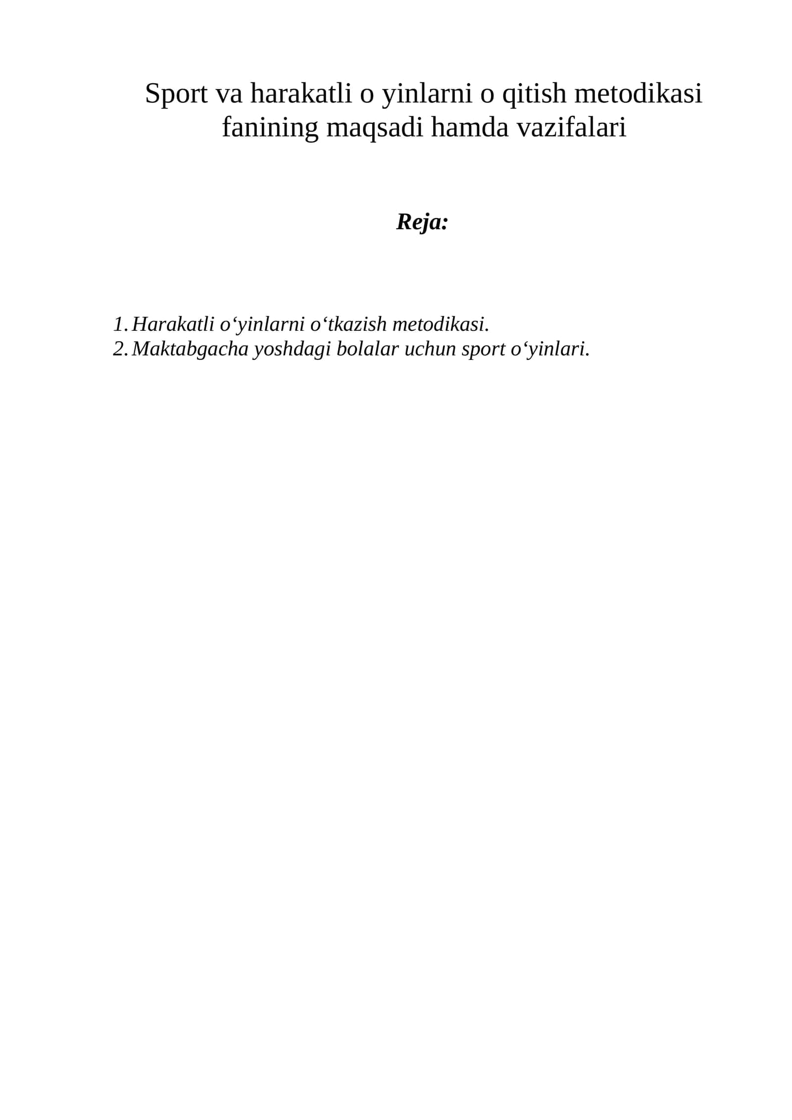 Sport va harakatli o'yinlarni o'qitish metodikasi