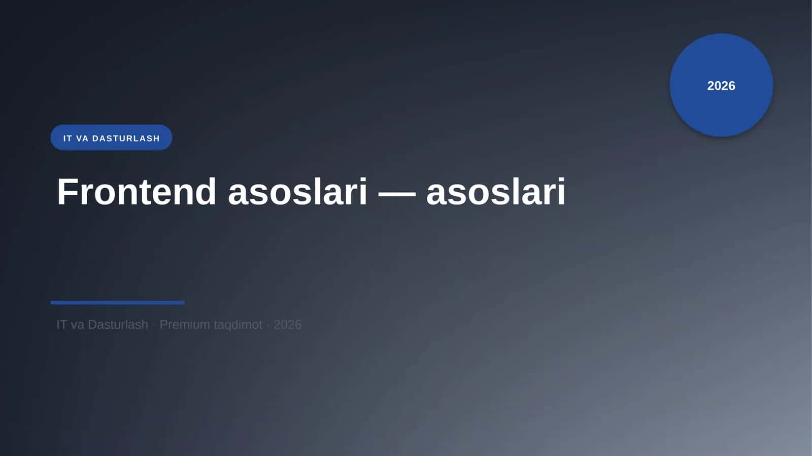 Frontend asoslari — asoslari