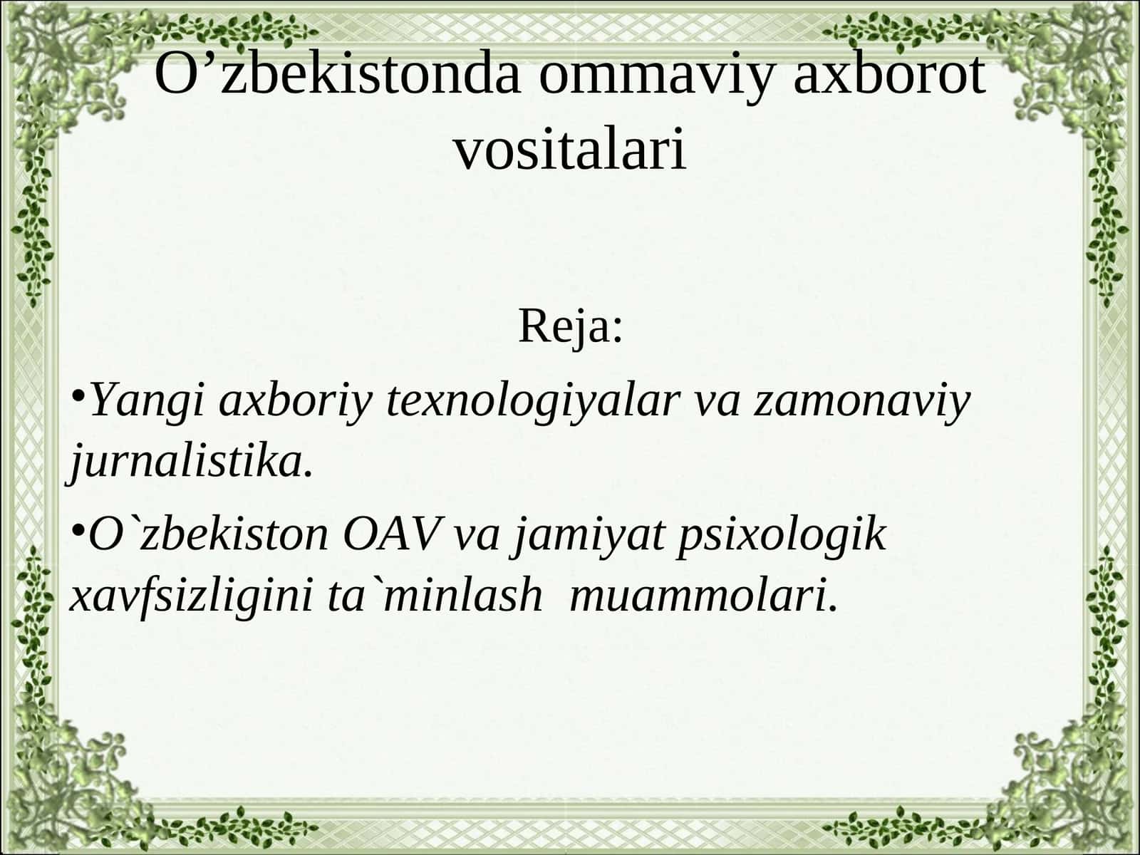O’zbekistonda ommaviy axborot vositalari