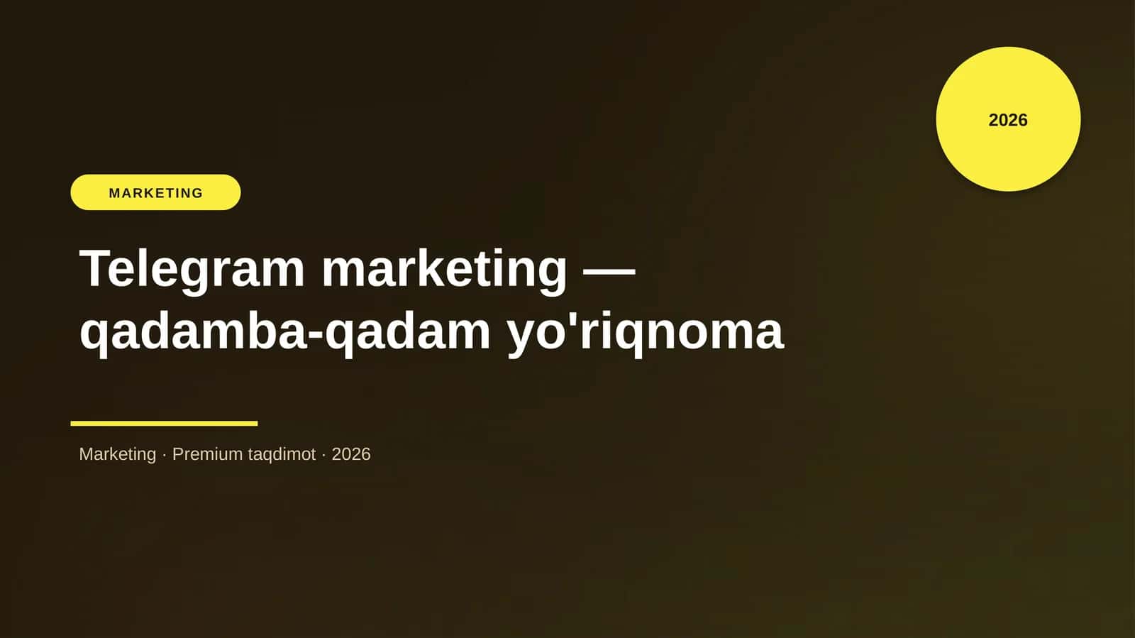 Telegram marketing — qadamba-qadam yo'riqnoma