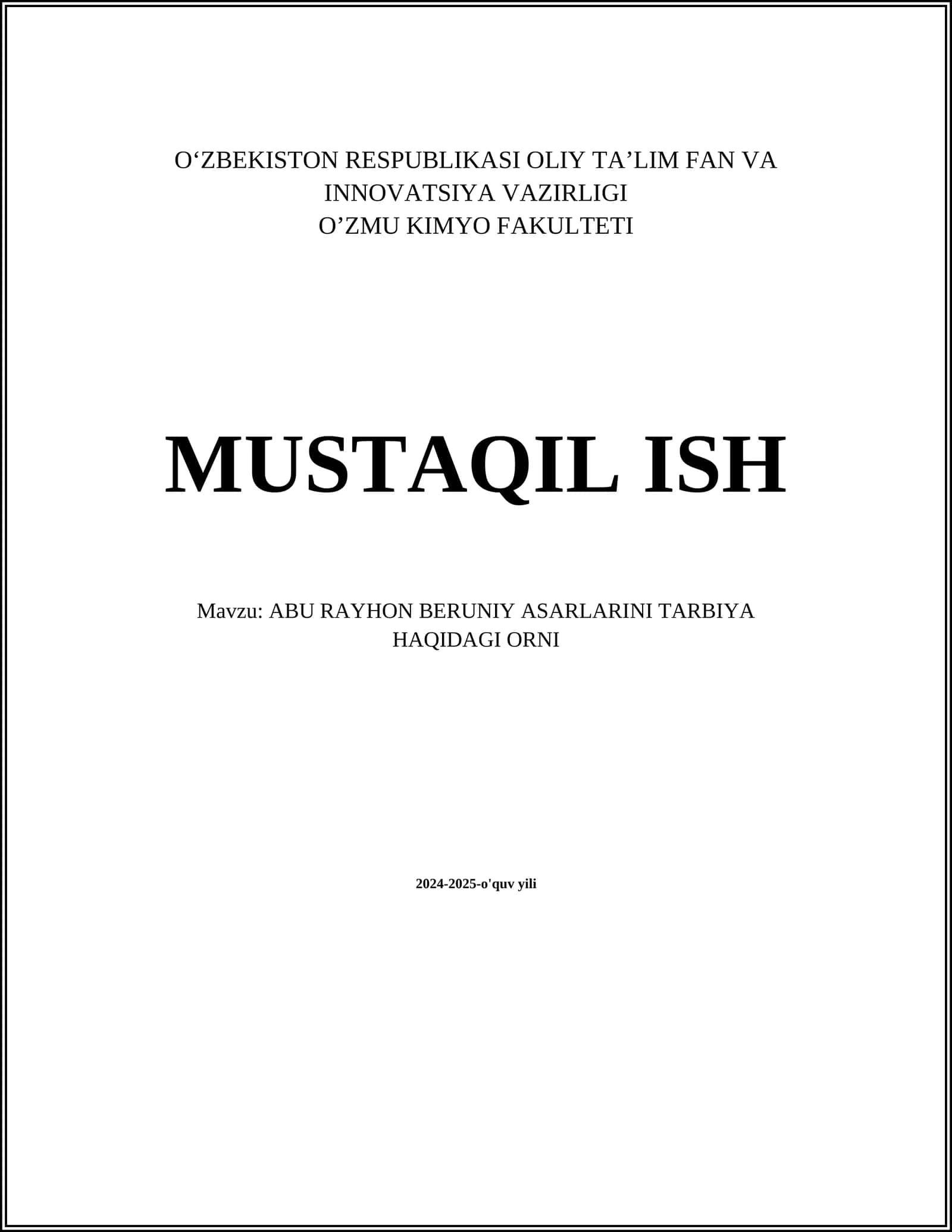 ABU RAYHON BERUNIY ASARLARINI TARBIYA HAQIDAGI ORNI