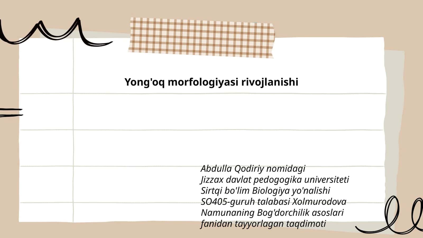 Namunaning Bog'dorchilik asoslari fanidan tayyorlagan taqdimoti