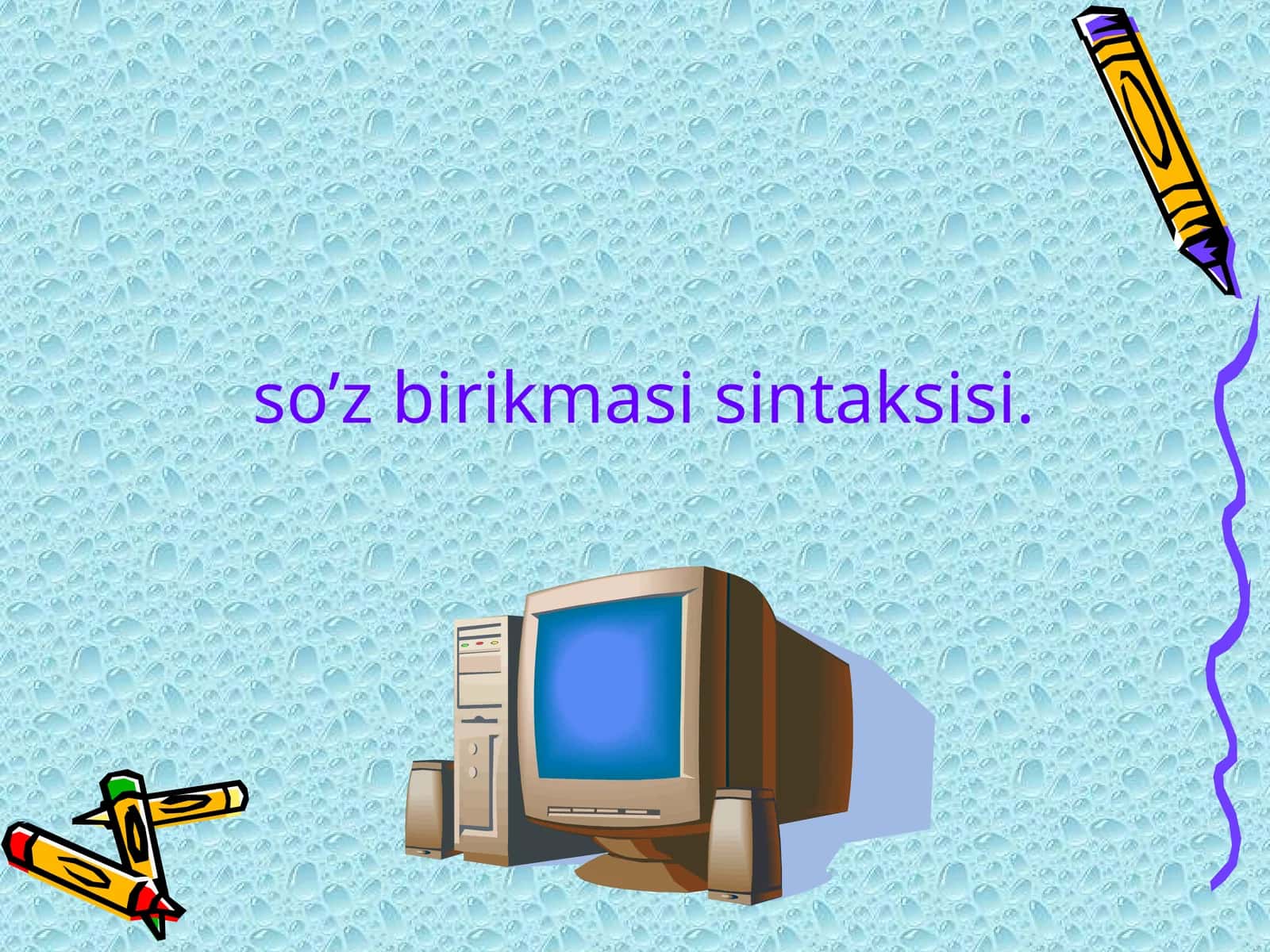 So’z birikmasisintaksisi