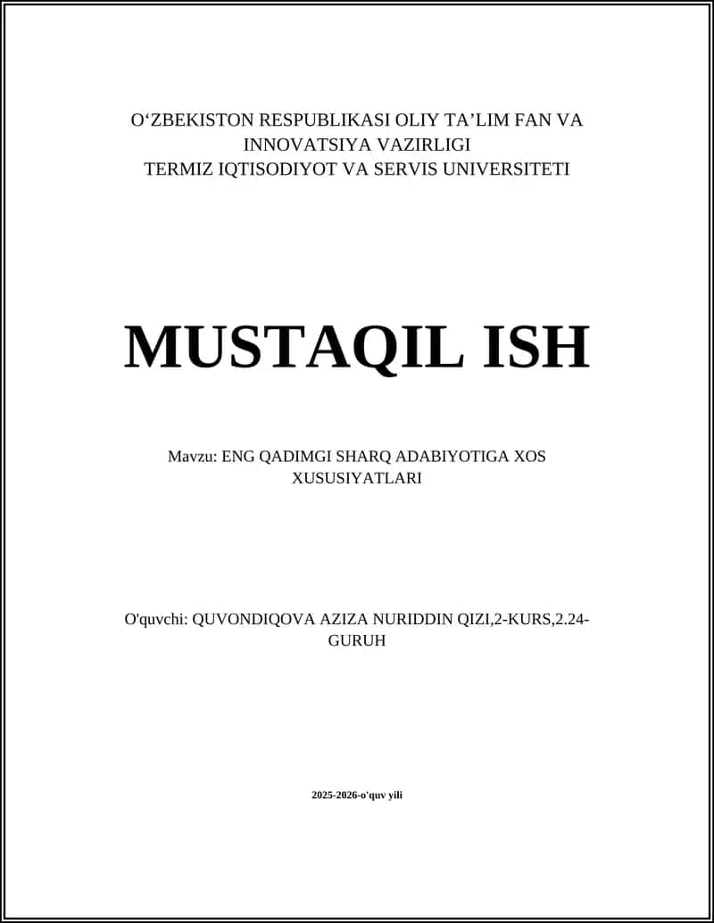 ENG QADIMGI SHARQ ADABIYOTIGA XOS XUSUSIYATLARI
