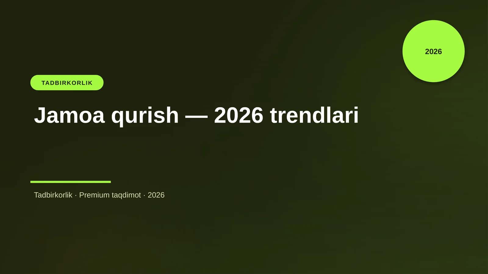 Jamoa qurish — 2026 trendlari
