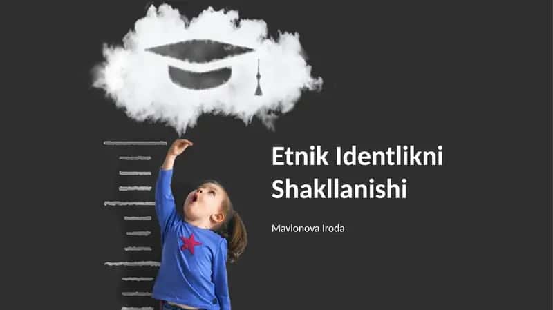 Etnik Identlikni Shakllanishi