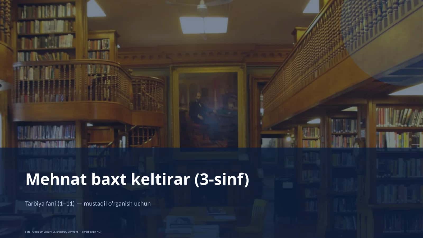 Mehnat baxt keltirar (3-sinf)