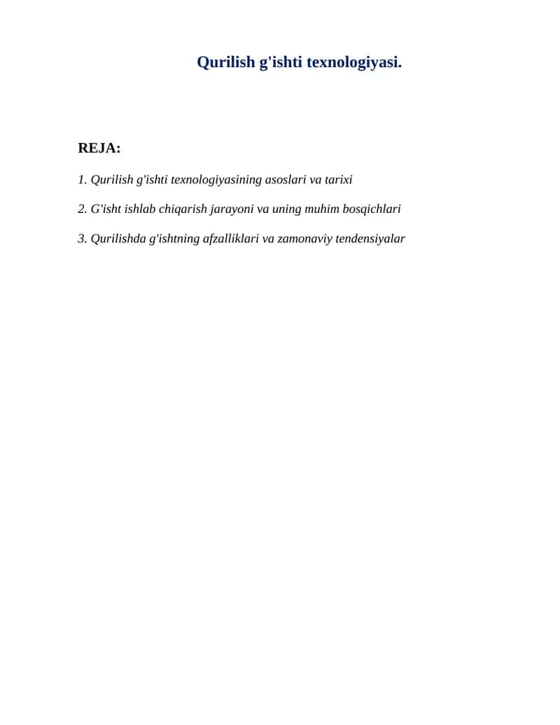 Qurilish g'ishti texnologiyasi.