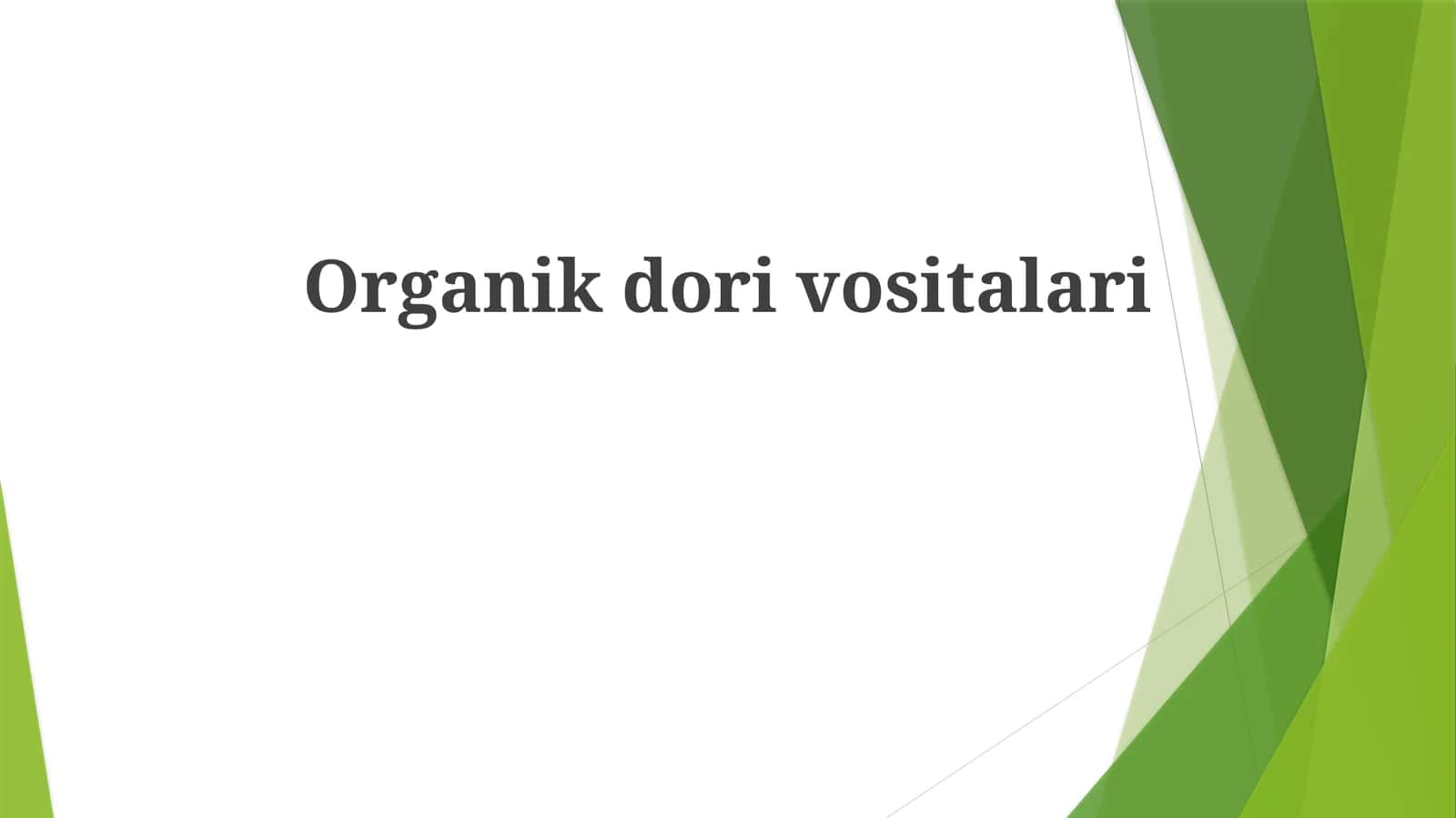 Organik dorivor birikmalar manbalari