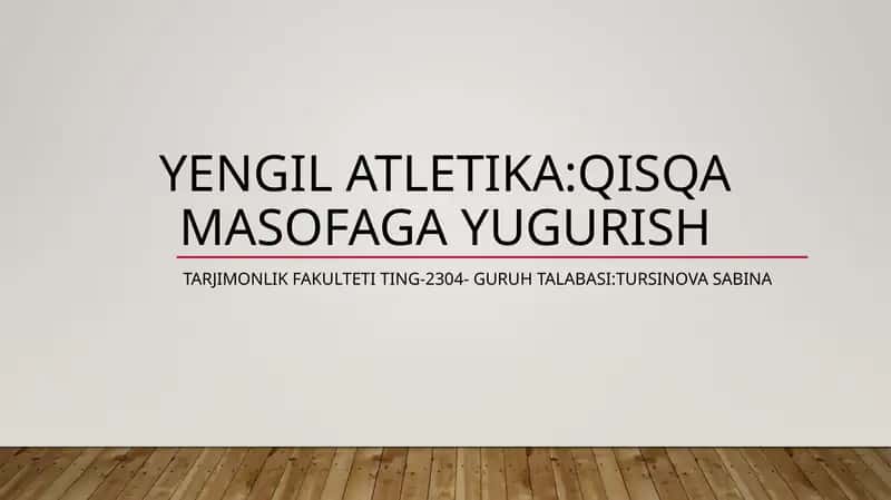 Yengil atletika:qisqa masofaga yugurish