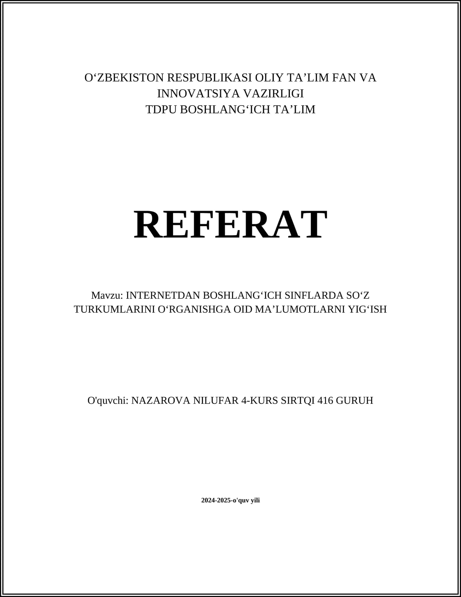 INTERNETDAN BOSHLANG'ICH SINFLARDA SO'Z TURKUMLARINI O'RGANISHGA OID MA'LUMOTLARNI YIG'ISH