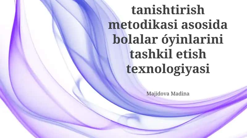 Tabiat bilan tanishtirish metodikasi asosida bolalar oʻyinlarini tashkil etish texnologiyasi