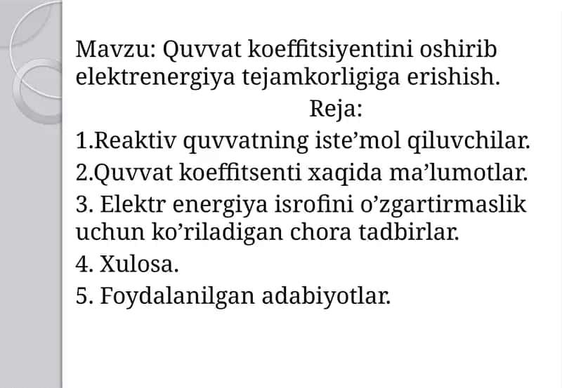 Quvvatkoeffitsiyentini oshirib elektr energiya tejamkorligi