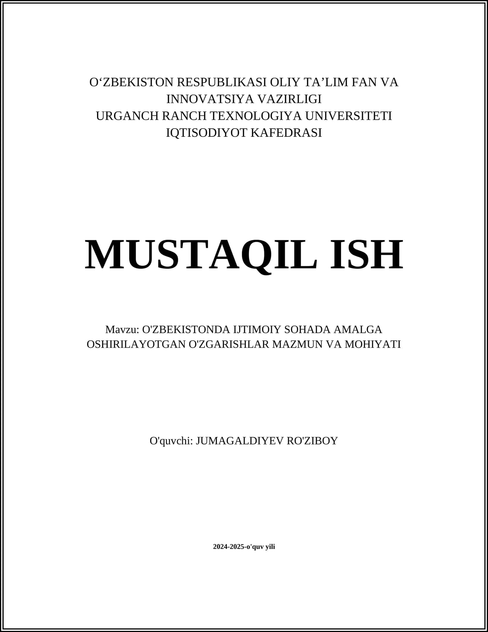 O'ZBEKISTONDA IJTIMOIY SOHADA AMALGA OSHIRILAYOTGAN O'ZGARISHLAR MAZMUN VA MOHIYATI