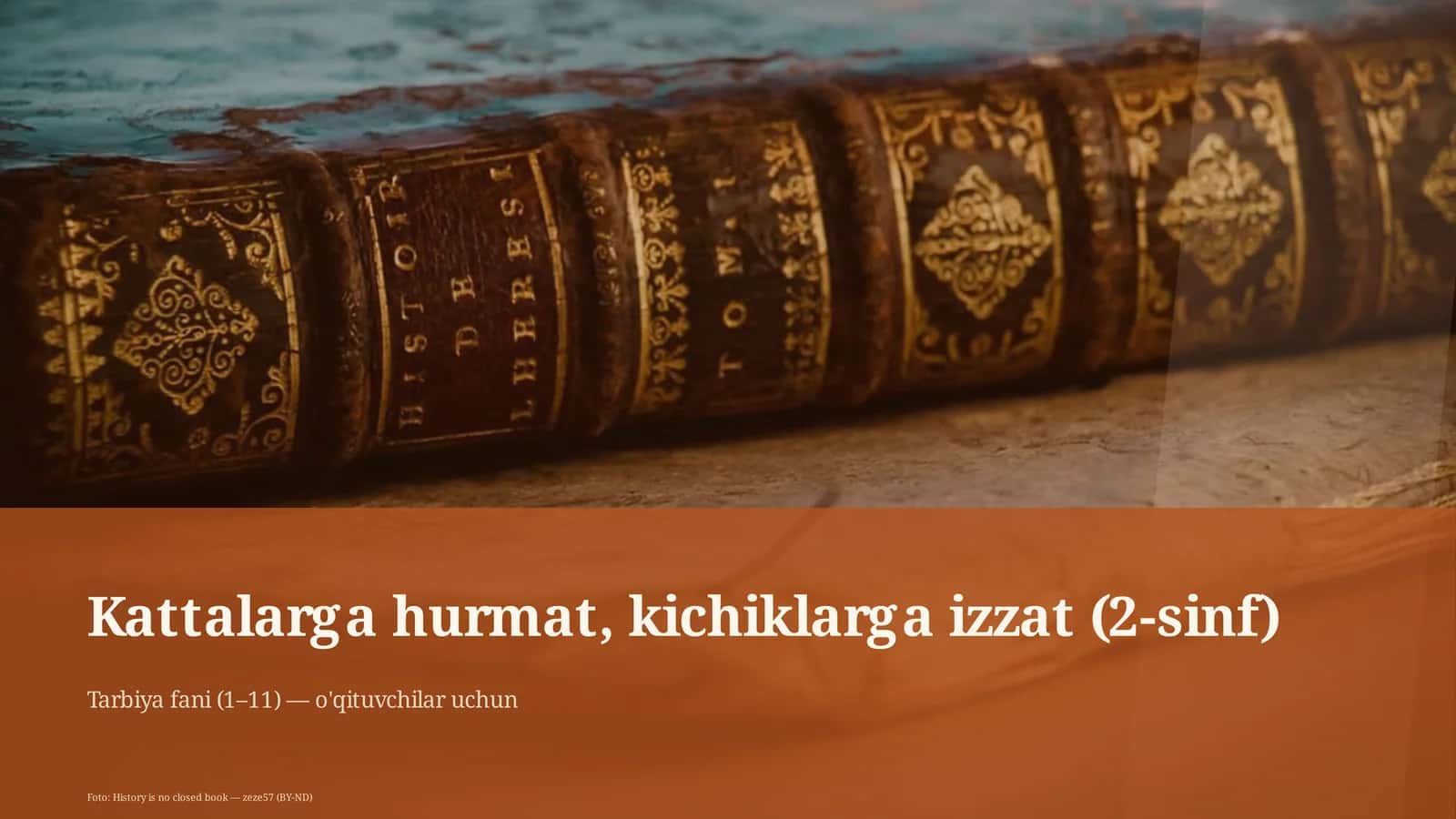 Kattalarga hurmat, kichiklarga izzat (2-sinf)