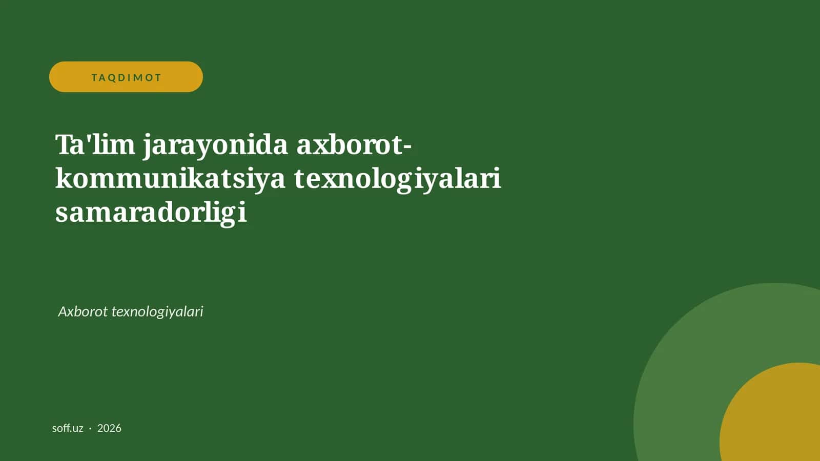 Ta'lim jarayonida axborot-kommunikatsiya texnologiyalari samaradorligi