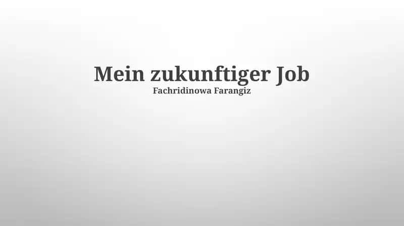 Mein zukunftiger Job