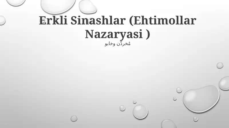 Erkli Sinashlar (Ehtimollar Nazaryosi)