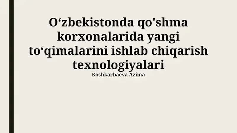 Ishlab chiqarish texnologiyalari