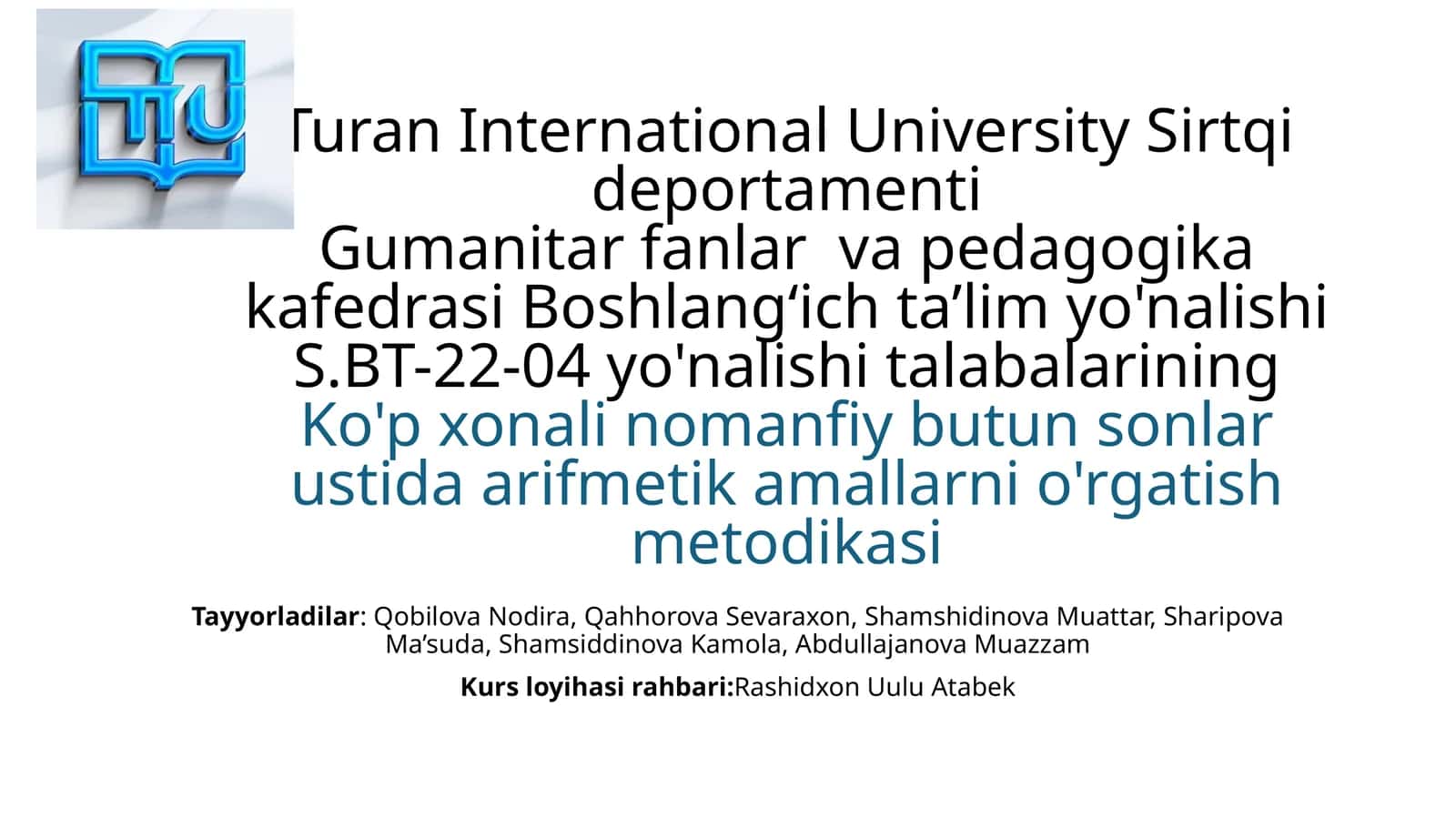 Ko'p xonali nomanfiy butun sonlar ustida arifmetik amallarni o'rgatish metodikasi